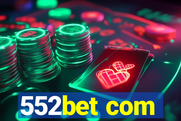 552bet com